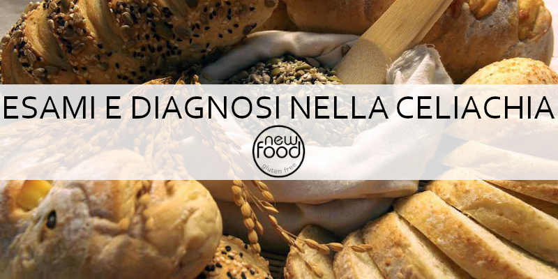 ESAMI E DIAGNOSI NELLA CELIACHIA